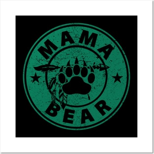 Mama Bear Posters and Art